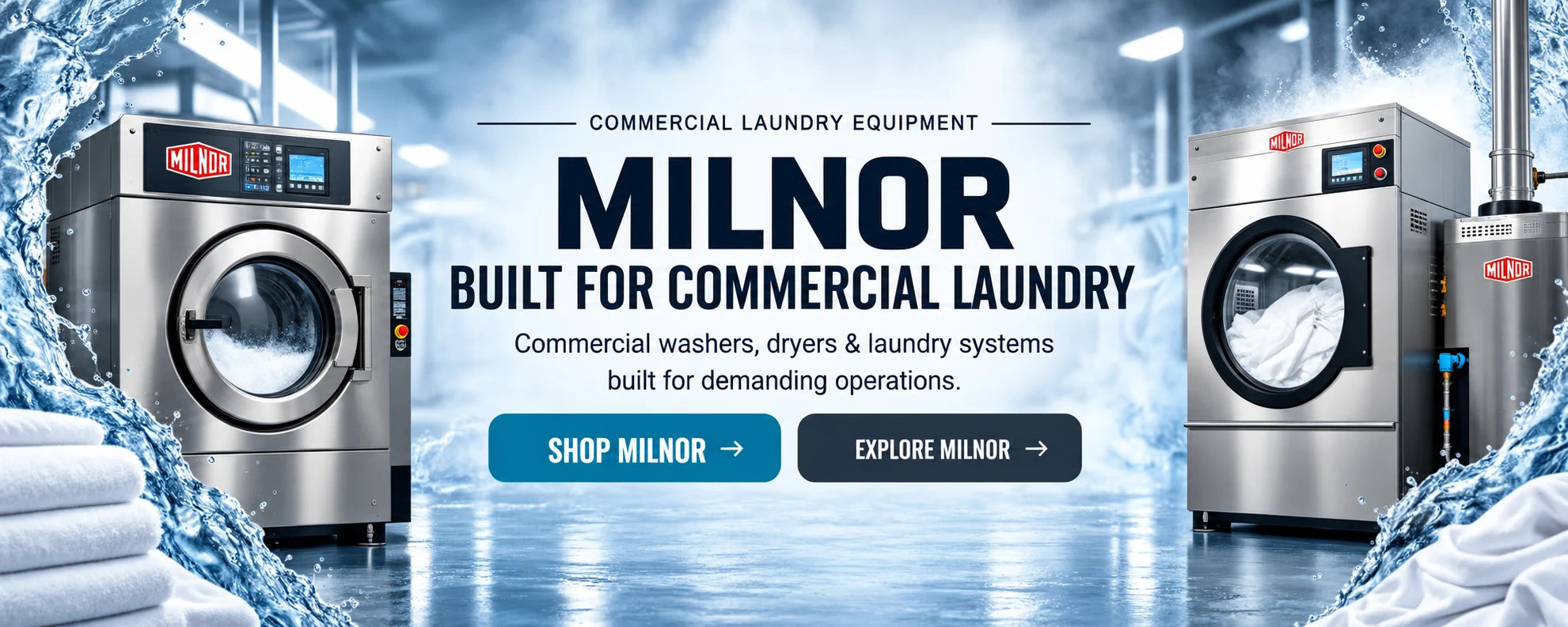 Milnor — commercial washers, dryers and laundry systems built for demanding operations. Shop Milnor.